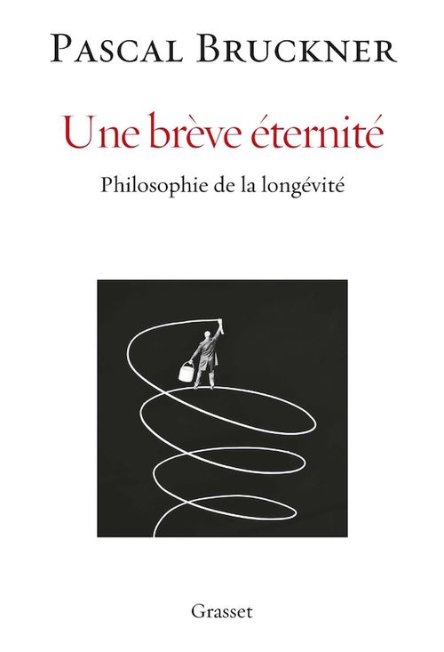 ebook cover of Une brève éternité, by Pascal Bruckner