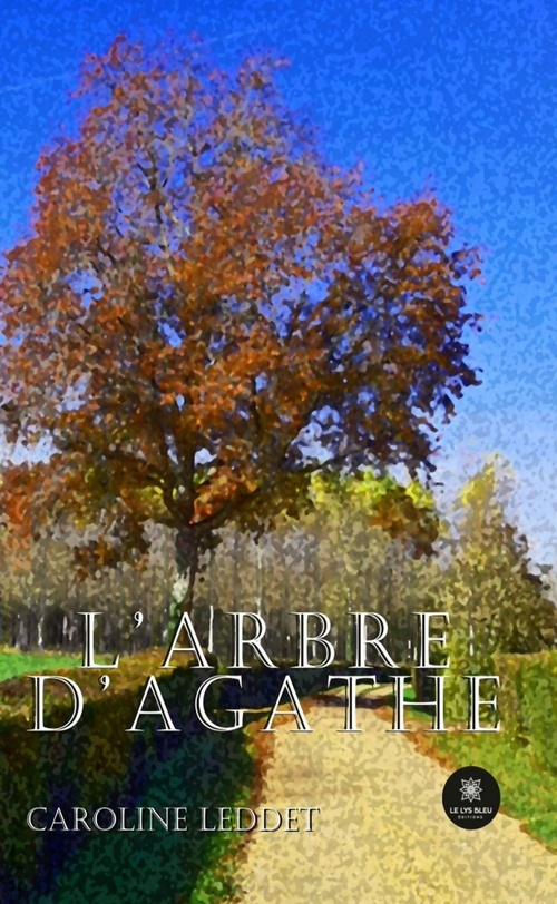ebook cover of L'arbre d'Agathe, by Caroline Leddet