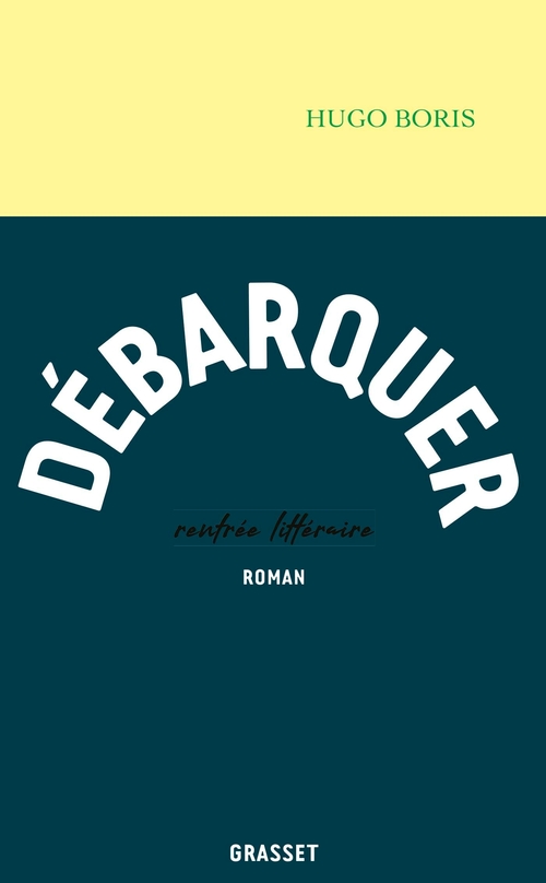 ebook cover of Débarquer, by Hugo Boris