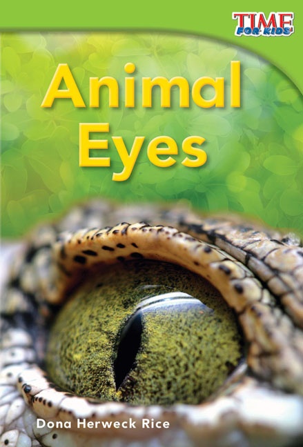 ebook cover of Animal Eyes, by Dona Herweck Rice