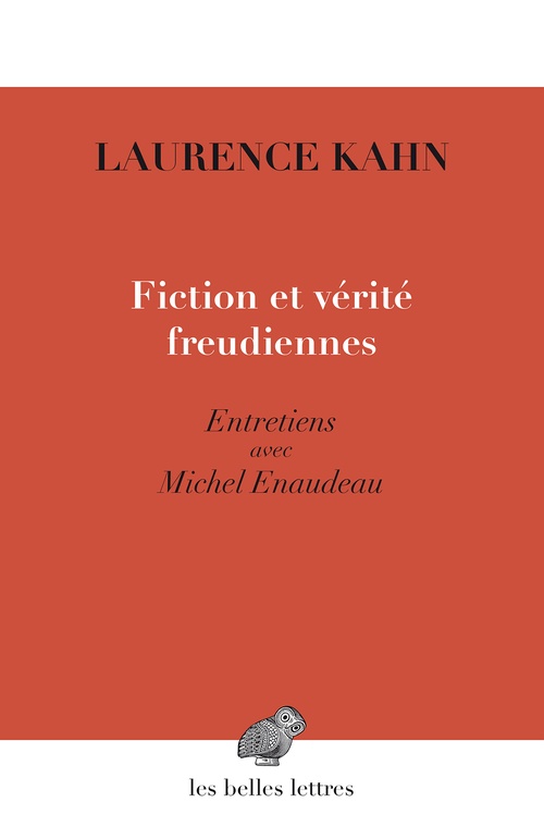 ebook cover of Fiction et vérité freudiennes, by Laurence Kahn