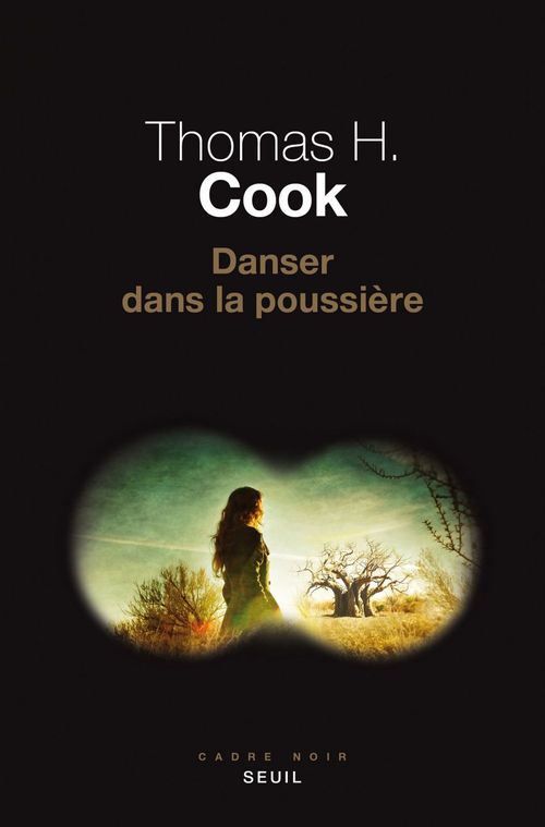 ebook cover of Danser dans la poussière, by Thomas h. Cook, Philippe Loubat-Delranc