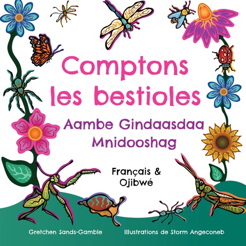 Couverture ebook de Comptons les bestioles / Aambe Gindaasdaa Mnidooshag, de Gretchen Sands-Gamble