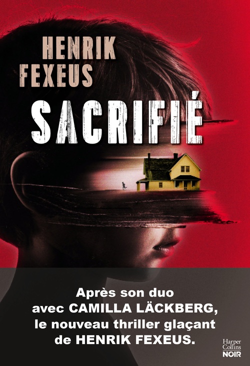 ebook cover of Sacrifié, by Henrik Fexeus
