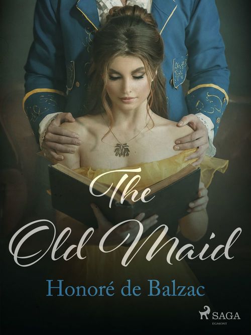 Couverture ebook de The Old Maid, de Honoré de Balzac