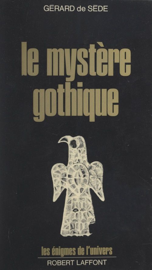ebook cover of Le mystère gothique, by Gérard de Sède
