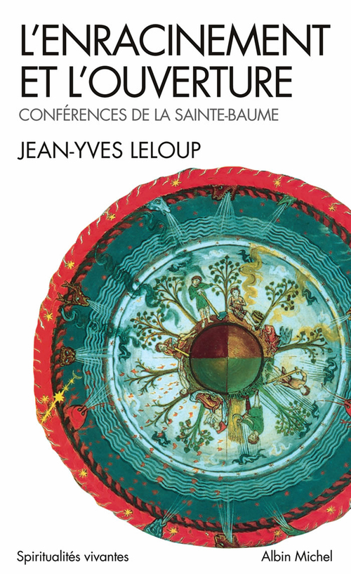 ebook cover of L'Enracinement et l'Ouverture, by Jean-Yves Leloup