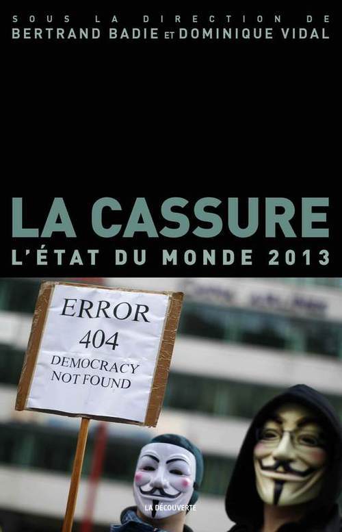 ebook cover of La cassure - L'Etat du monde 2013, by Bertrand Badie, Dominique Vidal