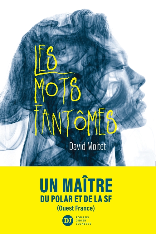 Couverture ebook de Les Mots fantômes, de David Moitet
