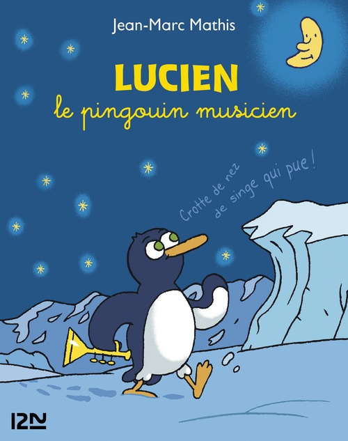 Couverture ebook de Lucien le pingouin musicien collector 3 titres, de Jean-Marc Mathis