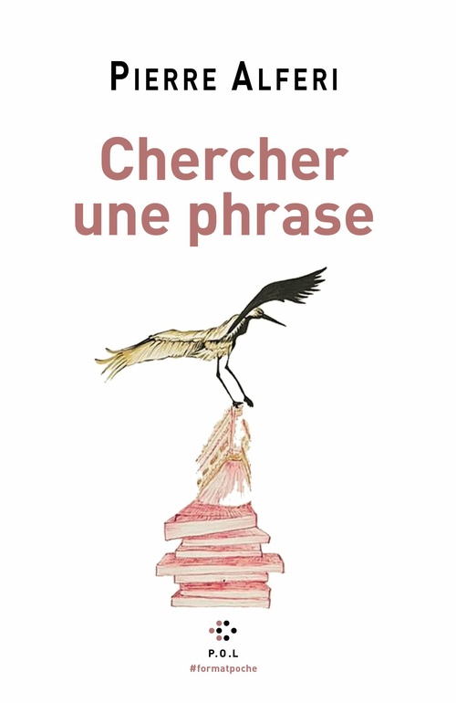 Couverture ebook de Chercher une phrase, de Pierre Alferi