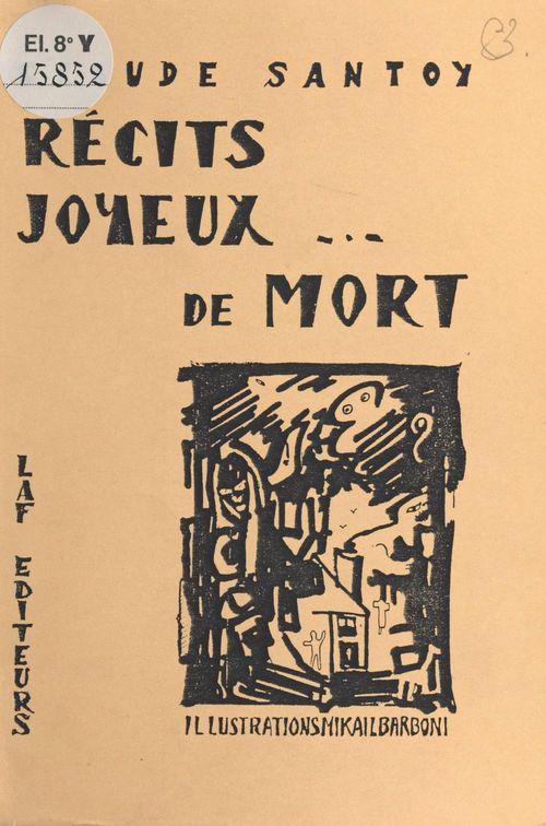 Couverture ebook de Récits joyeux de mort, de Claude Santoy