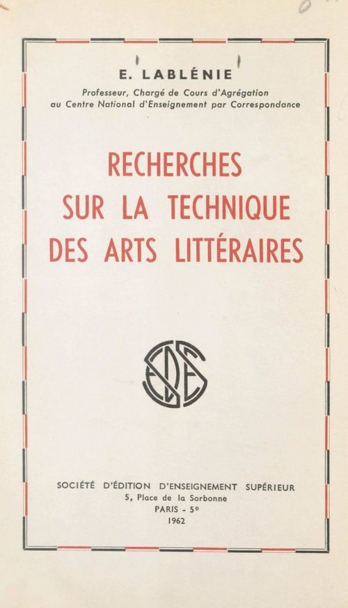 Couverture ebook de Recherches sur la technique des arts littéraires, de Edmond Lablenie