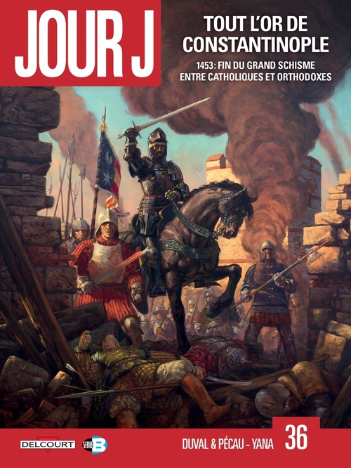 ebook cover of Jour J T36 - Tout l'or de Constantinople, by Fred Blanchard