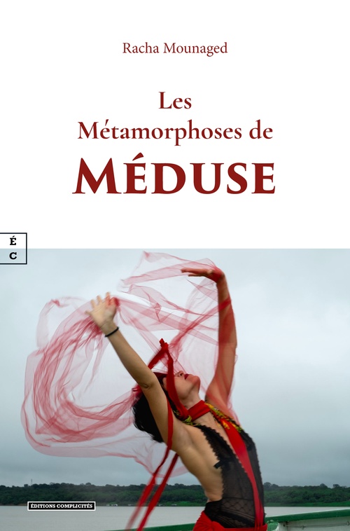 Couverture ebook de Les métamorphoses de Méduse, de Racha Mounaged