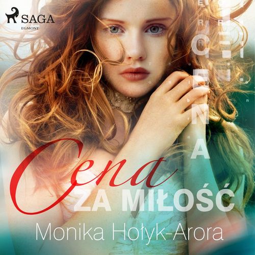 Couverture audiobook de Cena za milo´s´c, de Monika Holyk Arora