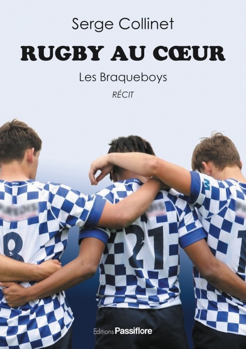 Couverture ebook de Rugby au coeur. Les Braqueboys, de Serge Collinet