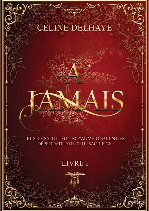 ebook cover of À jamais - Livre 1, by Céline Delhaye