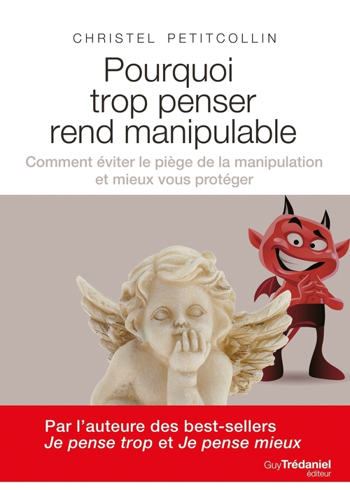 Couverture ebook de Pourquoi trop penser rend manipulable, de Christel Petitcollin