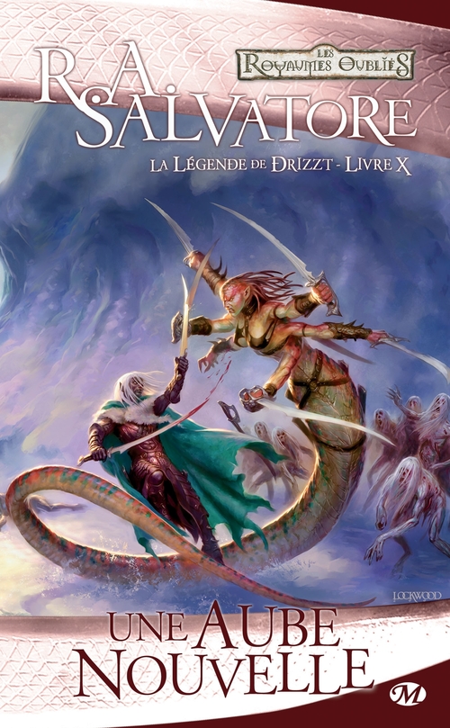 Couverture ebook de La Légende de Drizzt, T10 : Une Aube nouvelle, de R. A. Salvatore