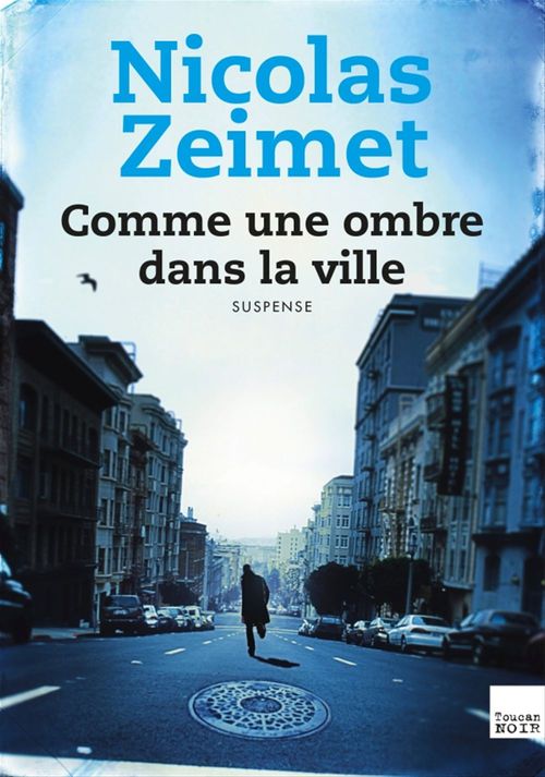 ebook cover of Comme une ombre dans la ville, by Nicolas Zeimet