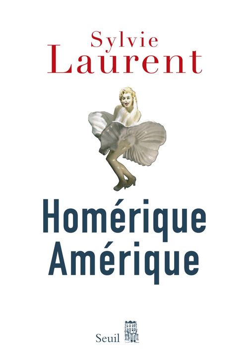 ebook cover of Homérique Amérique, by Sylvie Laurent