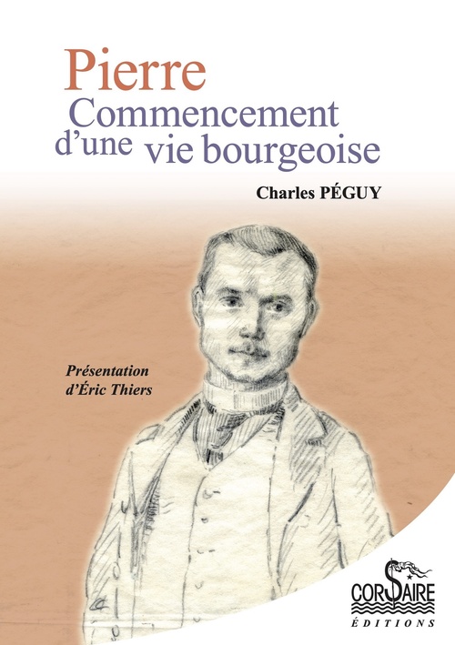 Couverture ebook de Pierre, Commencement d'une vie bourgeoise, de Charles Péguy