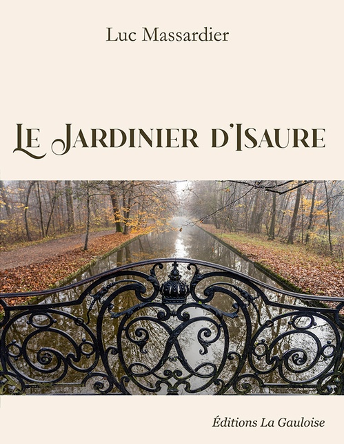 ebook cover of Le Jardinier d'Isaure, by luc MASSARDIER