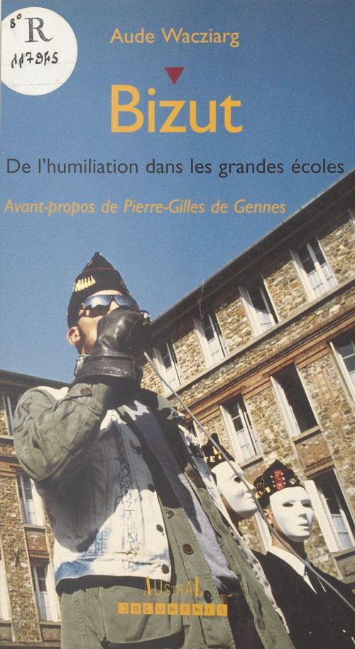Couverture ebook de Bizut : de l'humiliation dans les grandes écoles, de Warcziarg