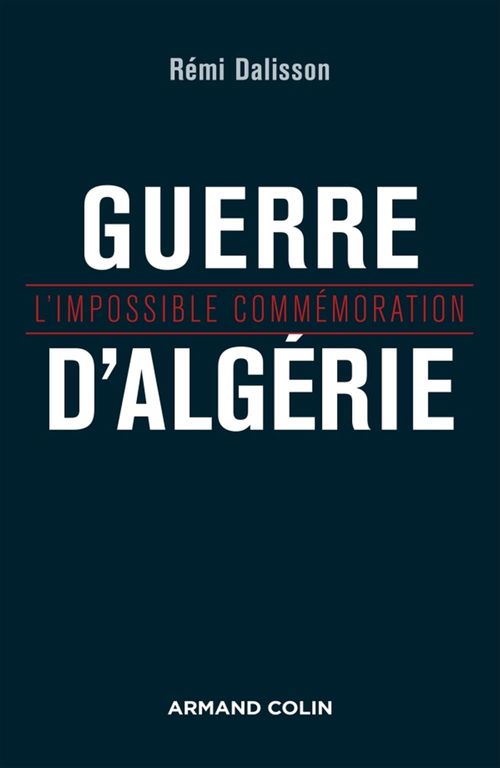 Couverture ebook de Guerre d'Algérie, de Rémi Dalisson