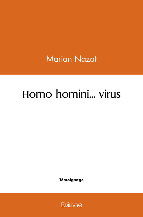 ebook cover of Homo homini... virus, by Marian Nazat