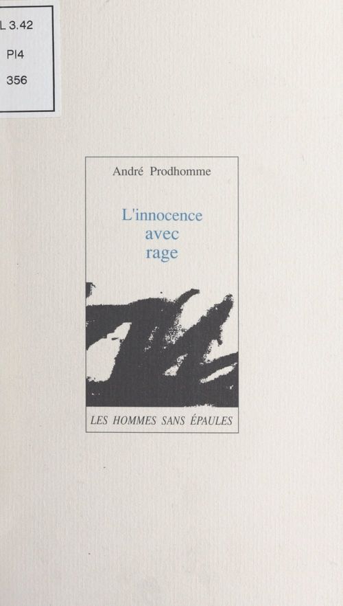 Couverture ebook de L'innocence avec rage, de Andre Prodhomme