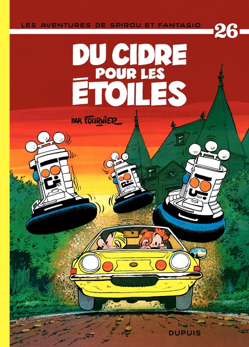 ebook cover of Spirou et Fantasio - Tome 26 - Du cidre pour les étoiles, by Jean-Claude Fournier
