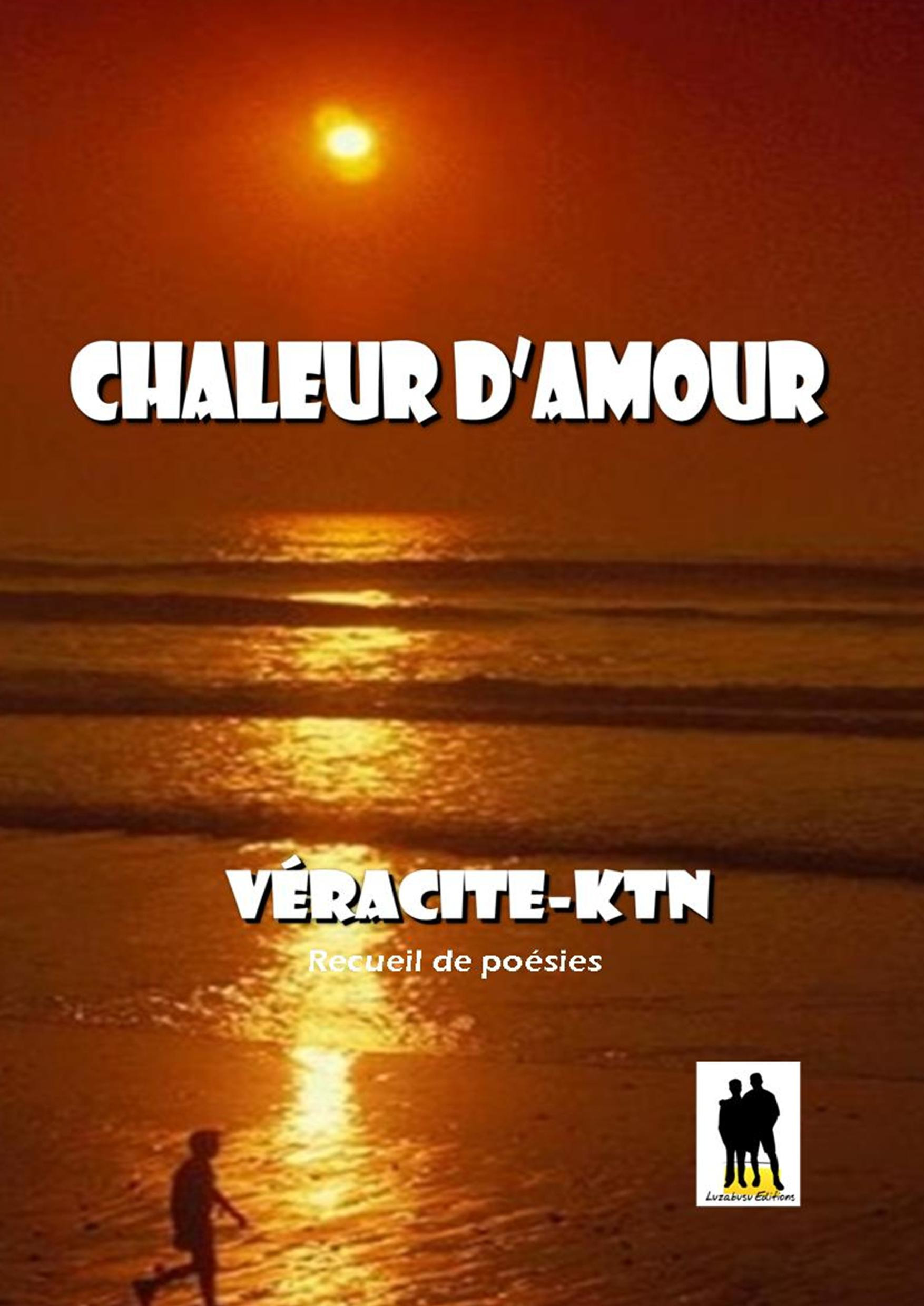 Couverture ebook de Chaleur d´amour, de Veracite-Ktn