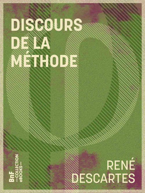 Couverture ebook de Discours de la méthode, de René Descartes