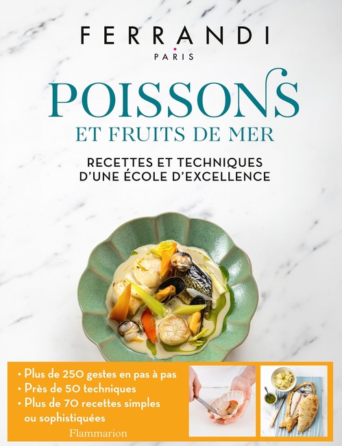 Couverture ebook de Ferrandi. Poissons et Fruits de mer. Recettes et techniques d'une école d'excellence, de Ferrandi Paris