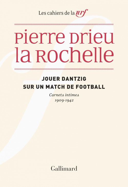 ebook cover of Jouer Dantzig sur un match de football, by Pierre Drieu la Rochelle