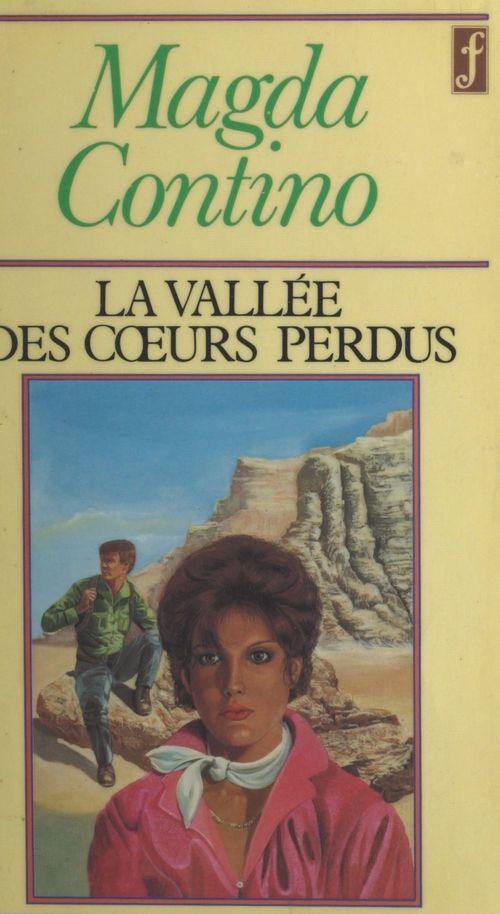 Couverture ebook de La vallée des coeurs perdus, de Magda Contino