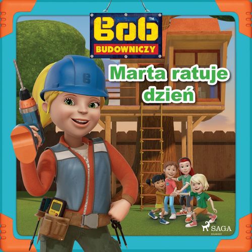 Couverture audiobook de Bob Budowniczy - Marta ratuje dzie´n, de Mattel