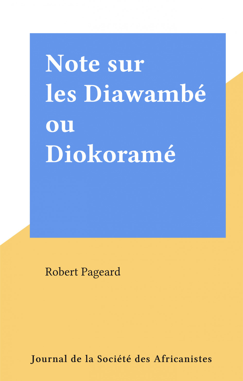 ebook cover of Note sur les Diawambé ou Diokoramé, by Robert Pageard