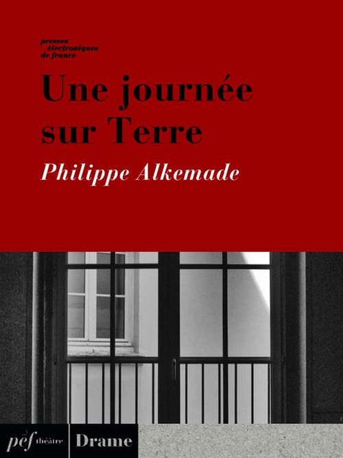 ebook cover of Une journée sur Terre, by Philippe Alkemade