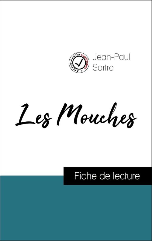 Couverture ebook de Analyse de l'oeuvre : Les Mouches (résumé et fiche de lecture plébiscités par les enseignants sur fichedelecture.fr), de Jean-Paul Sartre