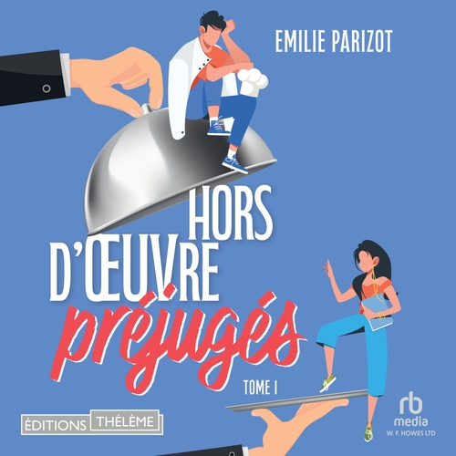audiobook cover of Hors-d'oeuvre et préjugés T1, by Emilie Parizot
