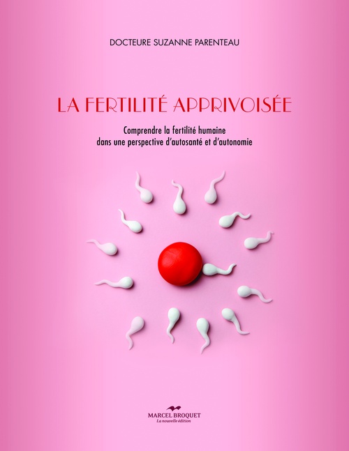 ebook cover of La fertilité apprivoisée, by Suzanne Parenteau