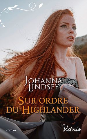 ebook cover of Sur ordre du Highlander, by Johanna Lindsey