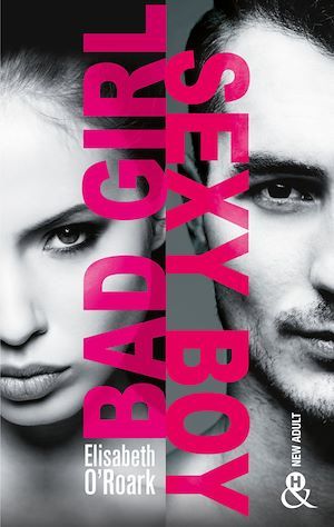 Couverture ebook de Bad Girl, Sexy Boy, de Elizabeth O'Roark