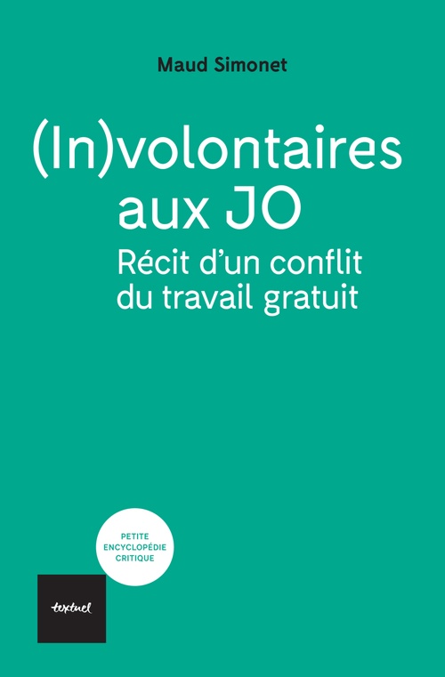 ebook cover of (In)volontaires aux JO, by Maud Simonet