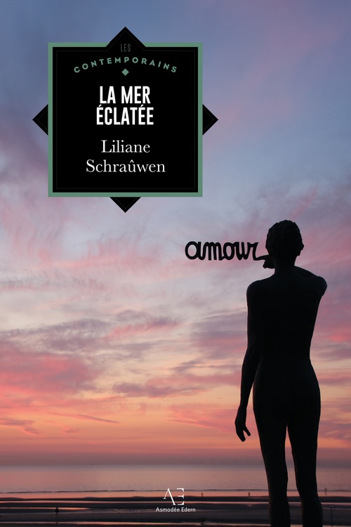 ebook cover of La Mer éclatée, by Liliane Schraûwen