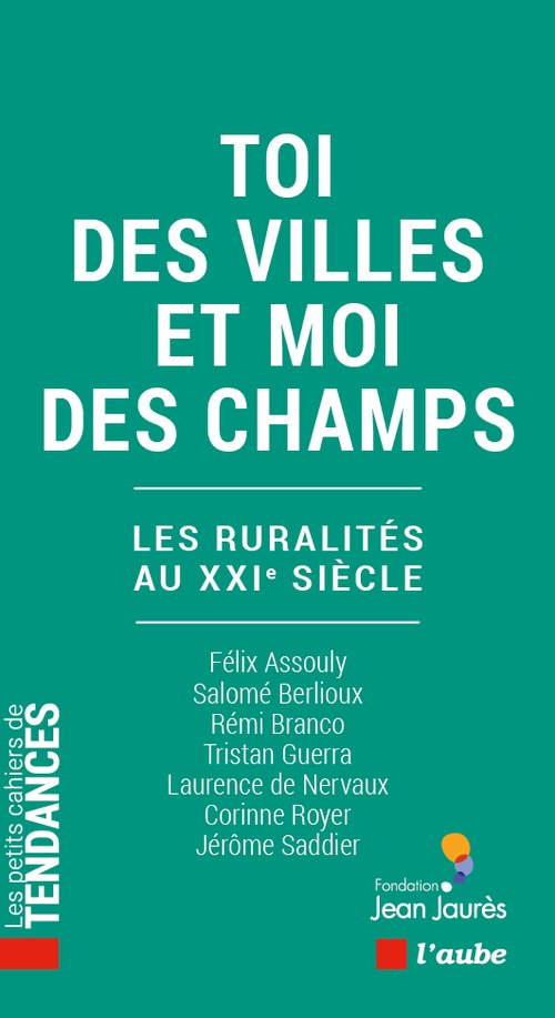 ebook cover of Toi des villes et moi des champs, by Félix Assouly, Salomé Berlioux, Rémi Branco, Tristan Guerra, Laurence  de Nervaux, Corinne Royer,  Saddier