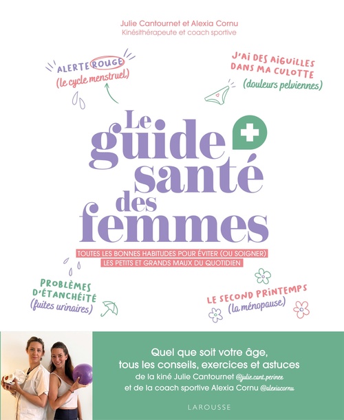 ebook cover of Le guide santé des femmes, by Alexia Cornu, Julie Cantournet